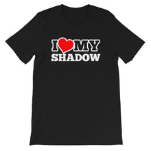 Load image into Gallery viewer, I love my shadow